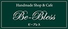 Be-Bless,ビーブレス